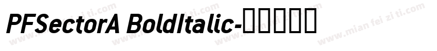 PFSectorA BoldItalic字体转换